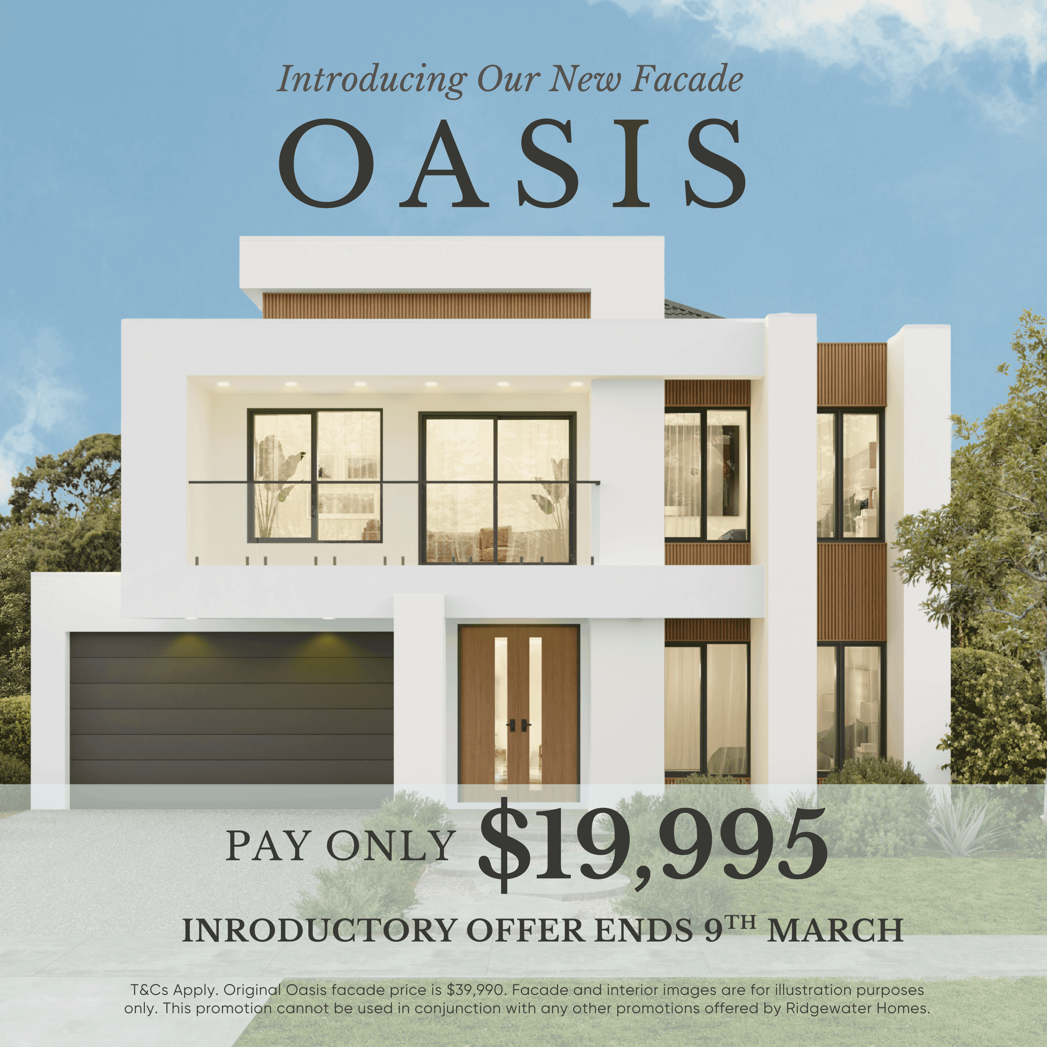 Oasis Facade Introductory Offer
